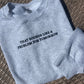 Problem For Tomorrow Embroidered Sweatshirt