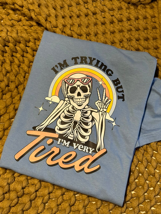 Tired T-shirt