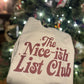 The Nice-ish List Shirt