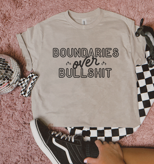 Boundaries Over BS Shirt