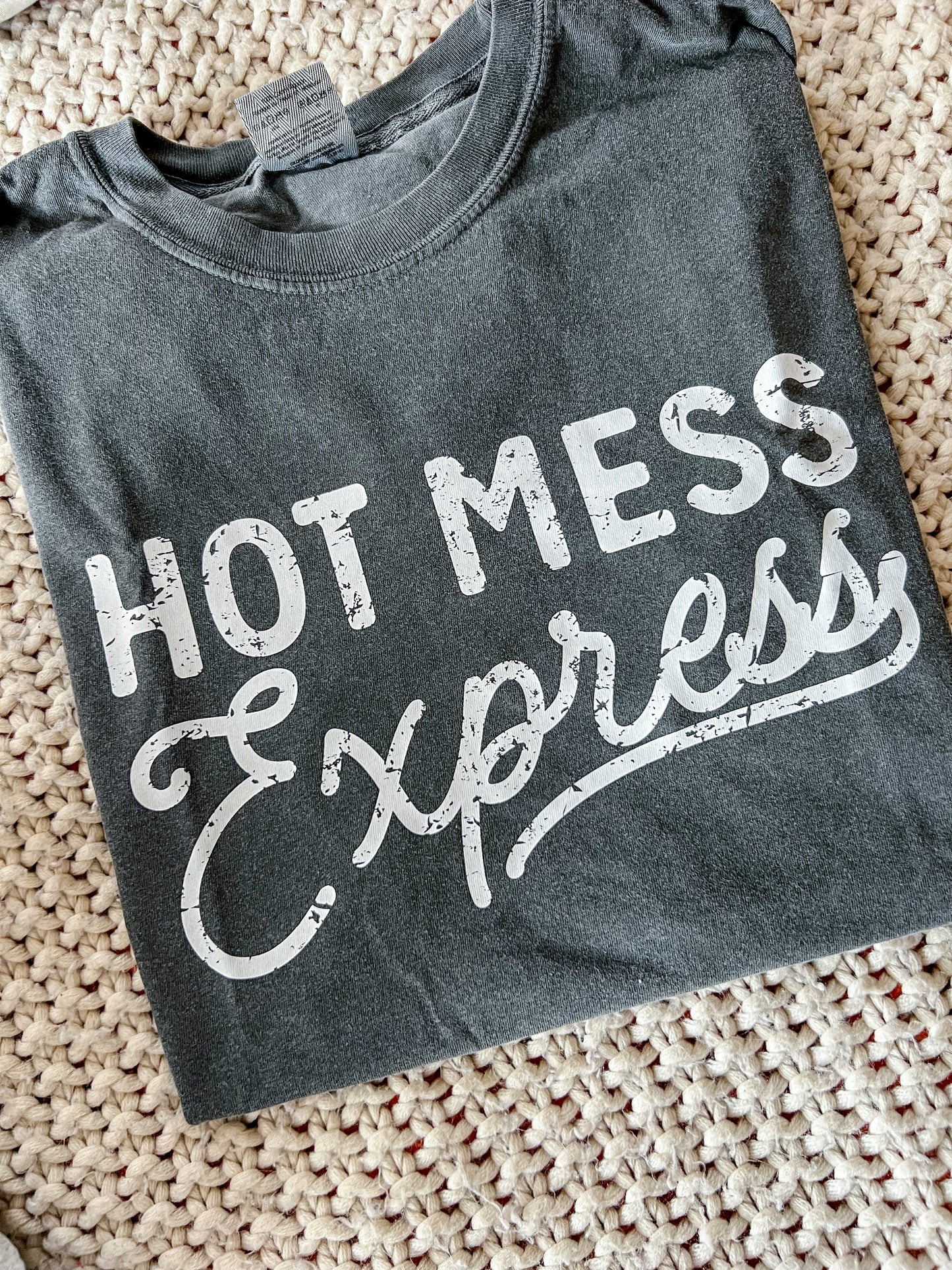 Hot Mess Express Tshirt