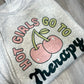 Hot Girls Go To Therapy Crewneck Sweatshirt