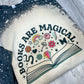 Books Are Magical Crewneck Sweatshirt