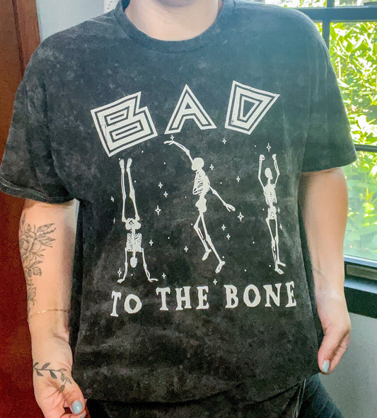 Bad To The Bone Shirt T-shirt