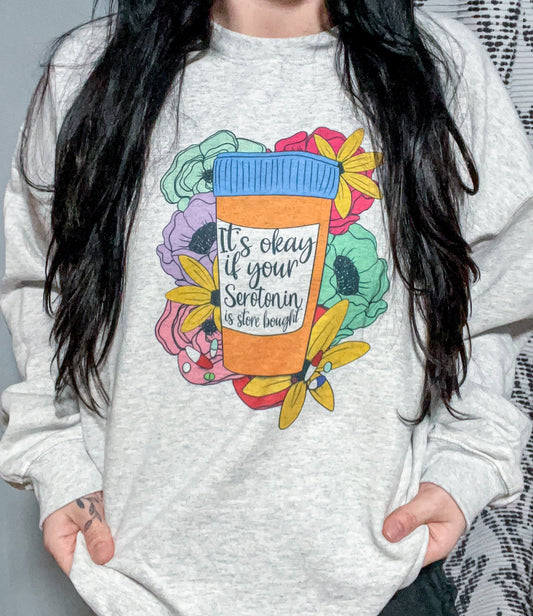 Serotonin Store Bought Sweatshirt